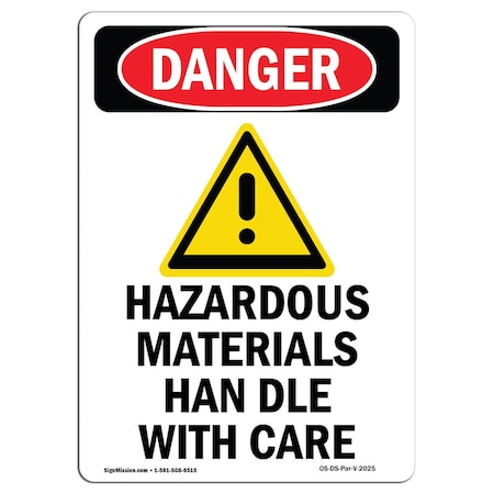 Signmission Safety Sign, OSHA Danger, 18" Height, Rigid Plastic, Portrait, P-1218-V-2025 OS-DS-P-1218-V-2025